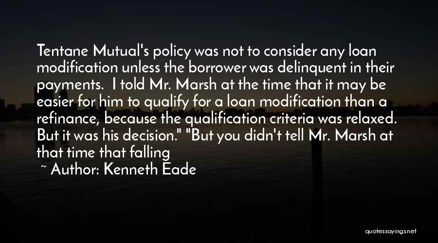 Kenneth Eade Quotes 1017556