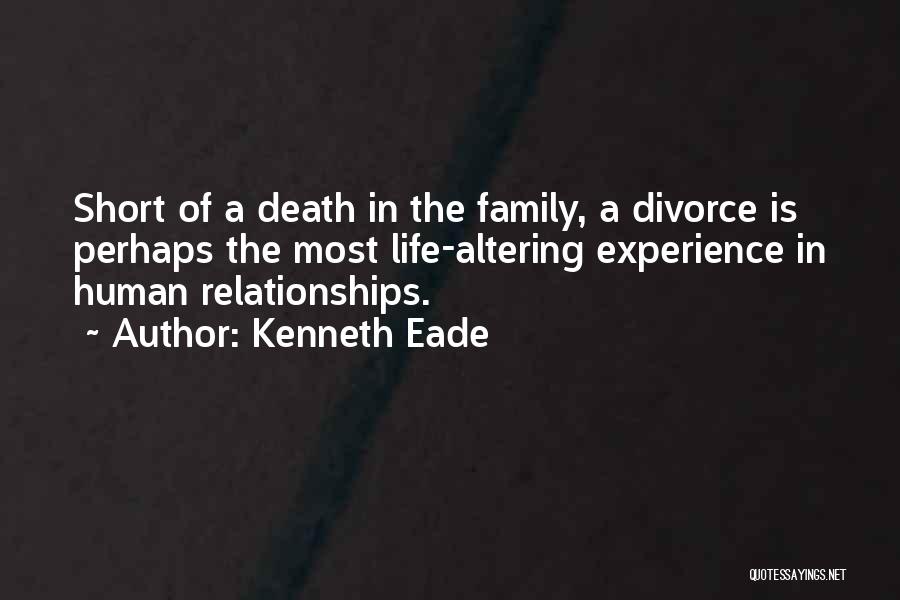 Kenneth Eade Quotes 1138902