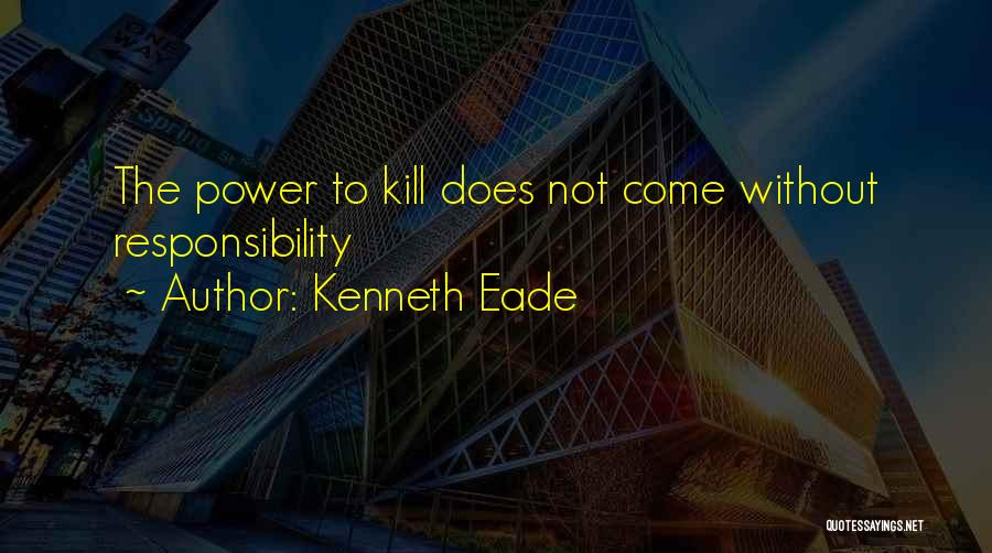 Kenneth Eade Quotes 1223719