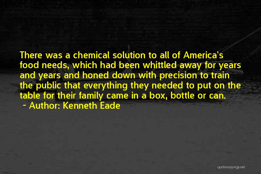 Kenneth Eade Quotes 1381093