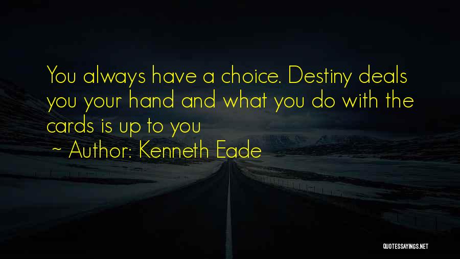 Kenneth Eade Quotes 2036355
