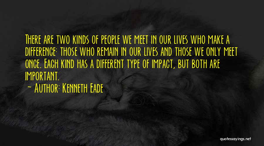 Kenneth Eade Quotes 2179465