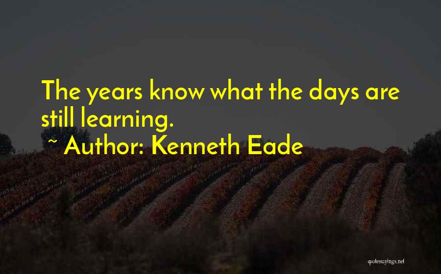 Kenneth Eade Quotes 2235079