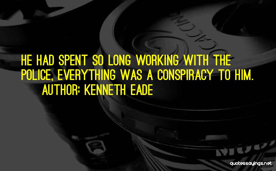 Kenneth Eade Quotes 577133