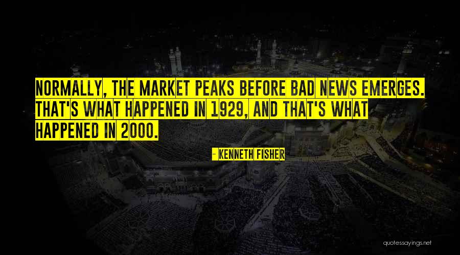 Kenneth Fisher Quotes 1062094 Kenneth Fisher Quotes 1062094