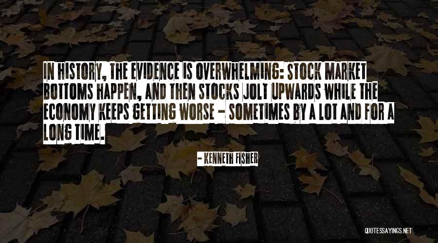 Kenneth Fisher Quotes 1067079 Kenneth Fisher Quotes 1067079