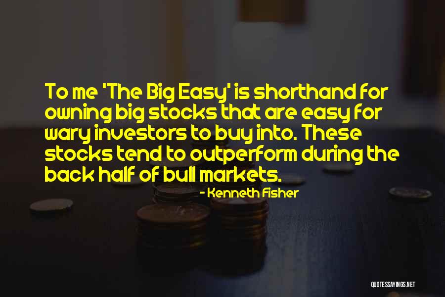 Kenneth Fisher Quotes 184774 Kenneth Fisher Quotes 184774