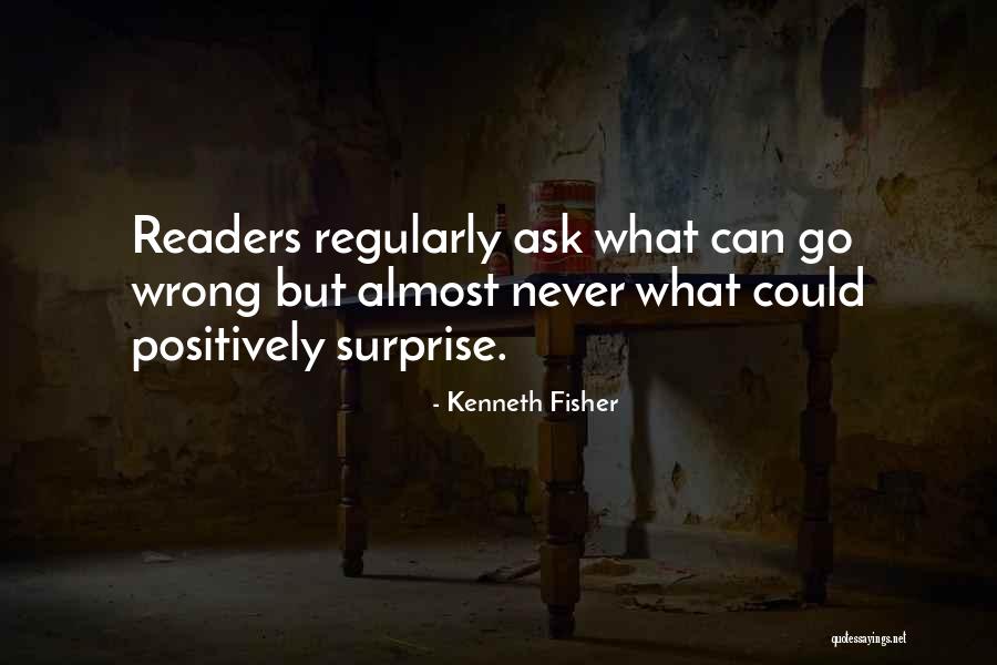 Kenneth Fisher Quotes 1877137