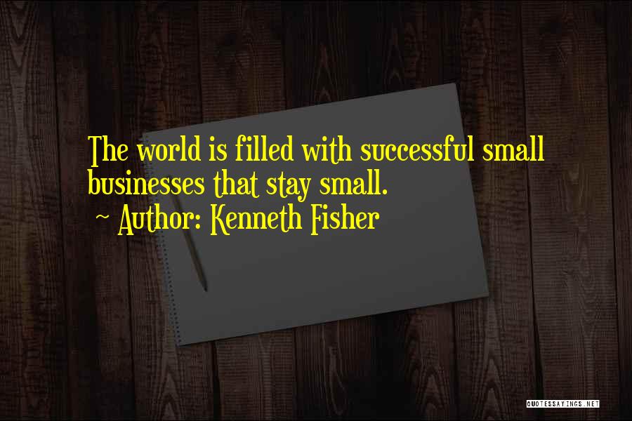 Kenneth Fisher Quotes 1970838