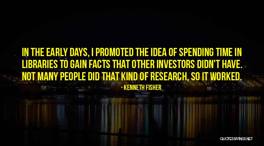 Kenneth Fisher Quotes 2110752 Kenneth Fisher Quotes 2110752