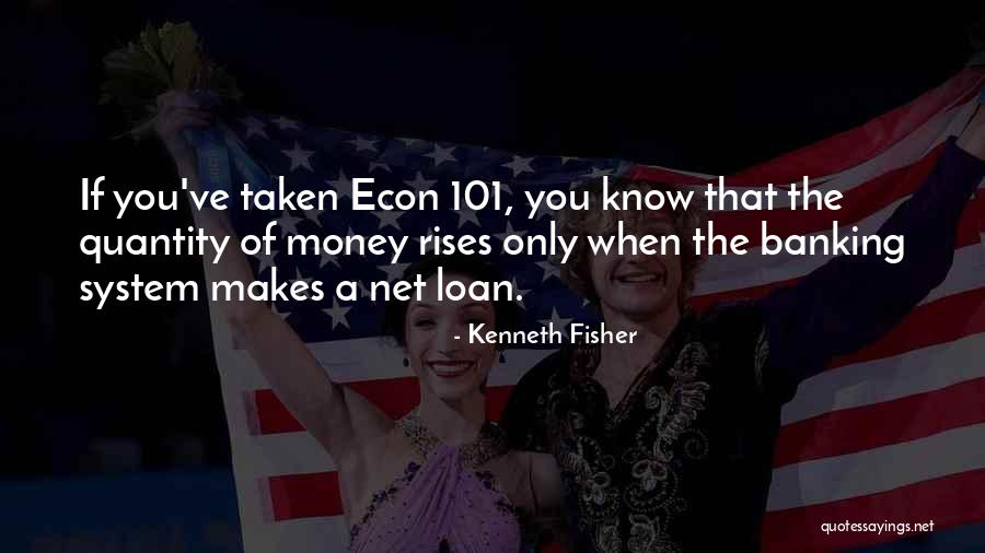 Kenneth Fisher Quotes 349799 Kenneth Fisher Quotes 349799