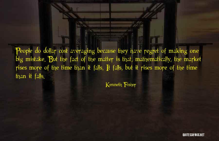 Kenneth Fisher Quotes 389002 Kenneth Fisher Quotes 389002