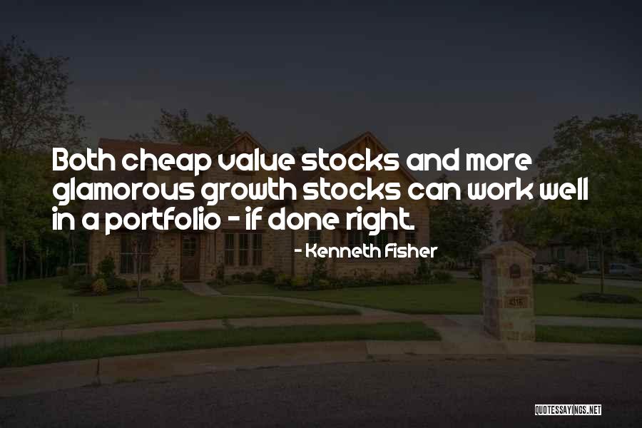 Kenneth Fisher Quotes 560479 Kenneth Fisher Quotes 560479