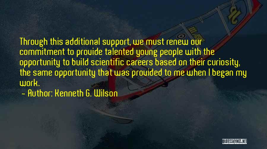 Kenneth G. Wilson Quotes 1305995