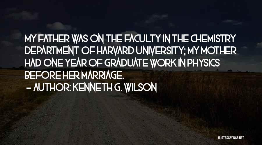 Kenneth G. Wilson Quotes 1607350