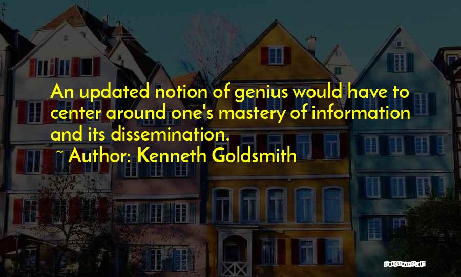 Kenneth Goldsmith Quotes 696879