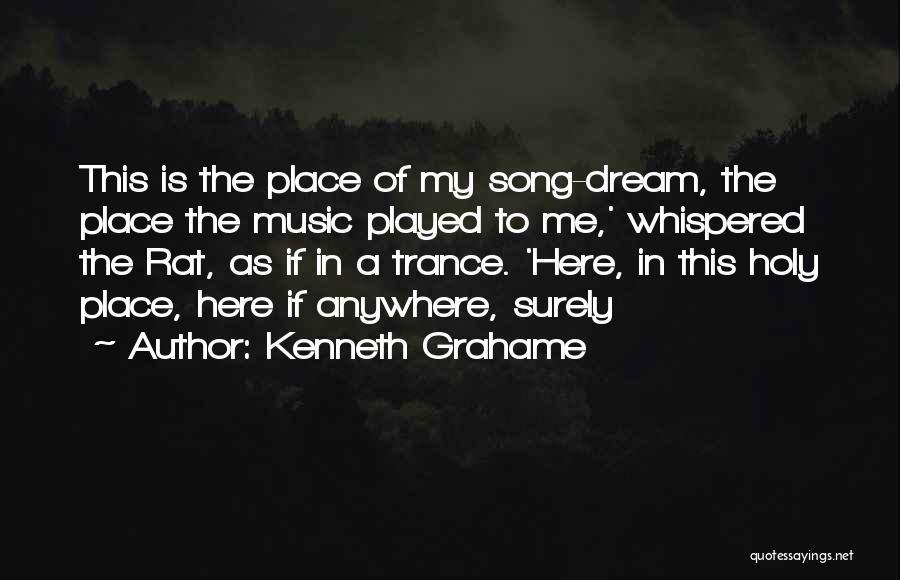 Kenneth Grahame Quotes 1657752