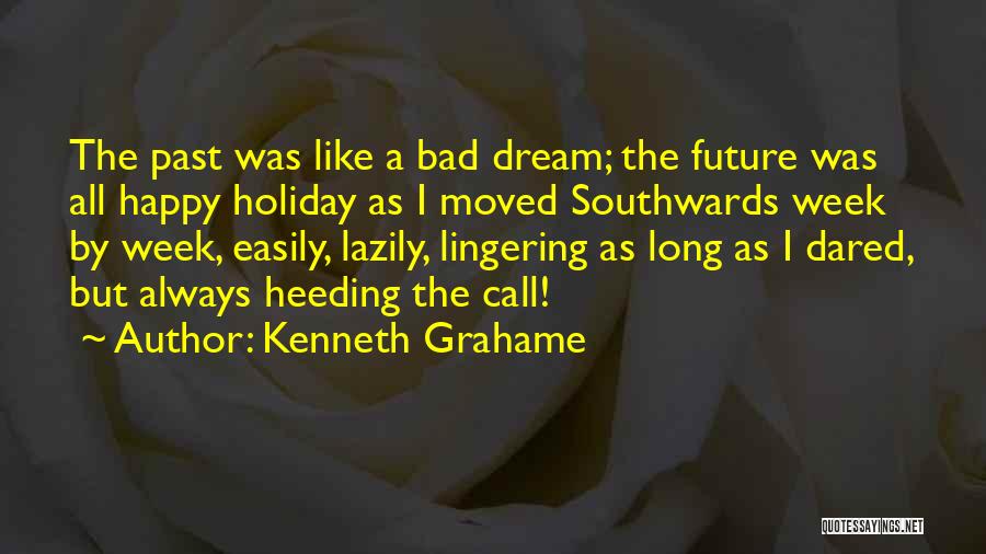 Kenneth Grahame Quotes 1744535