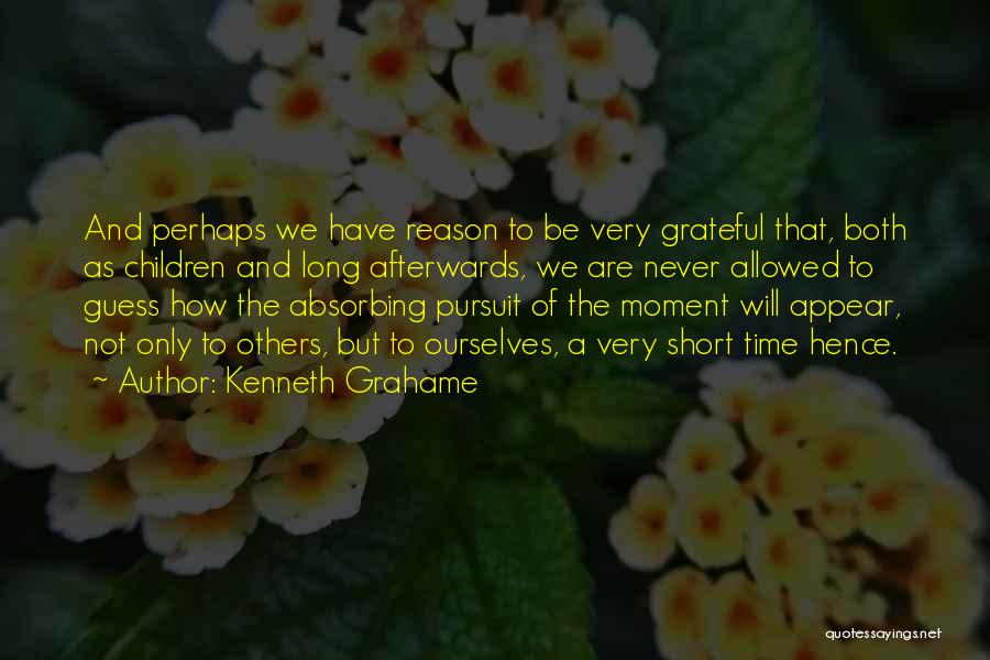 Kenneth Grahame Quotes 1894675