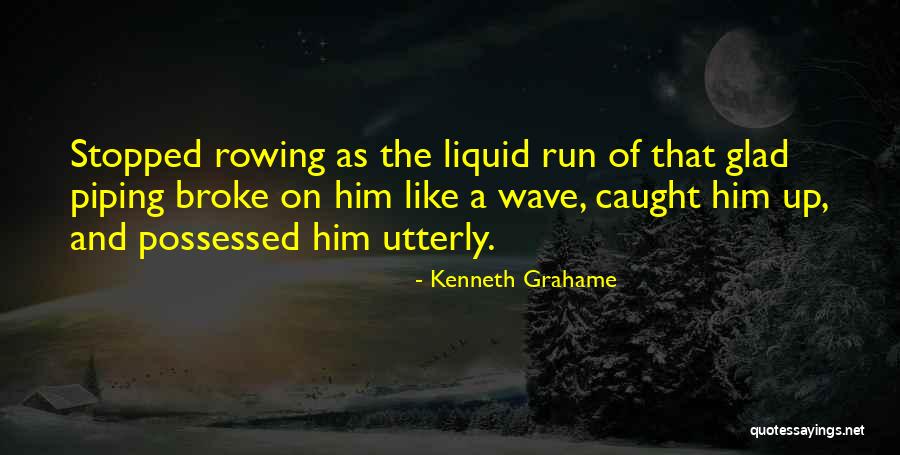 Kenneth Grahame Quotes 2090433