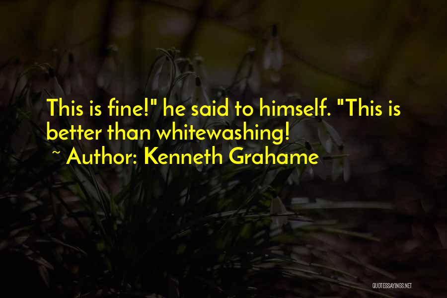 Kenneth Grahame Quotes 2160119