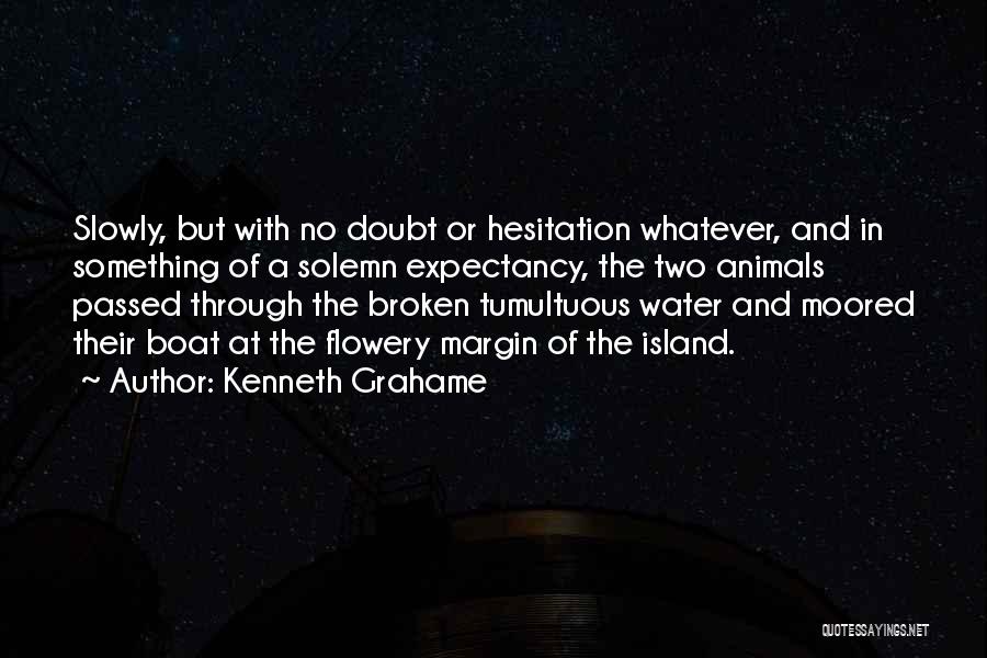 Kenneth Grahame Quotes 2194198