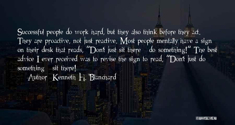 Kenneth H. Blanchard Quotes 1199368