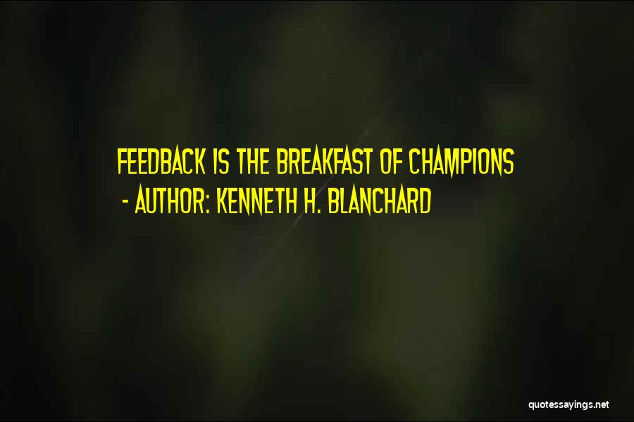 Kenneth H. Blanchard Quotes 1457131