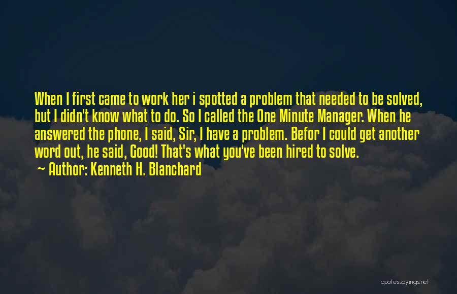 Kenneth H. Blanchard Quotes 1654355