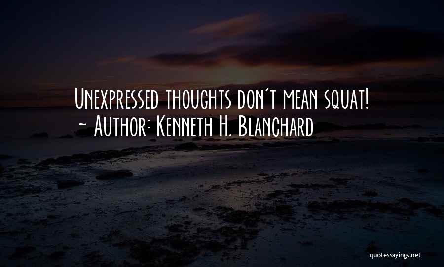 Kenneth H. Blanchard Quotes 1876538