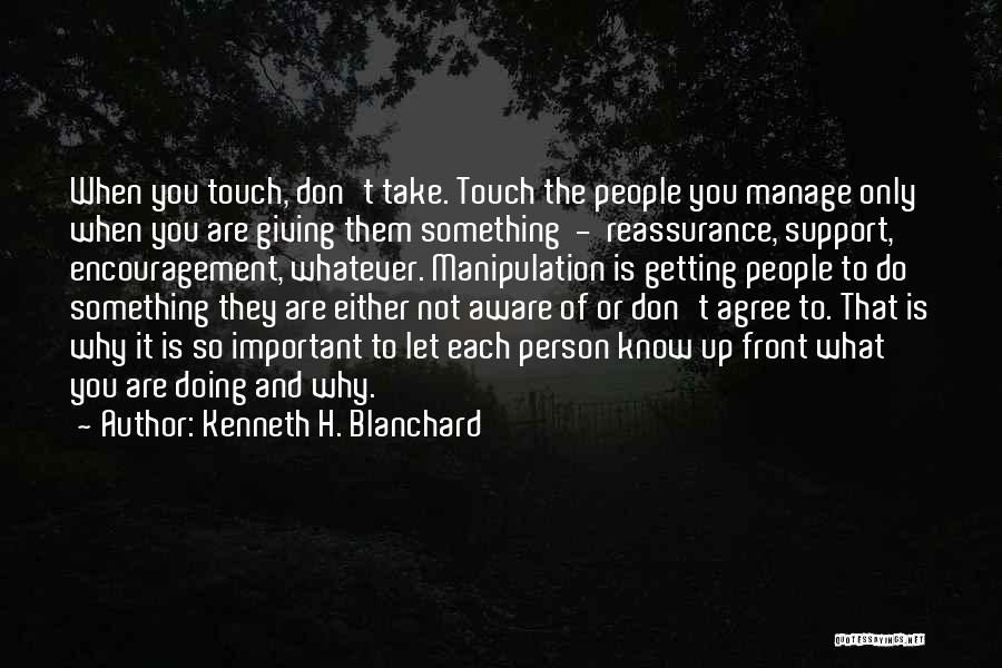 Kenneth H. Blanchard Quotes 263494