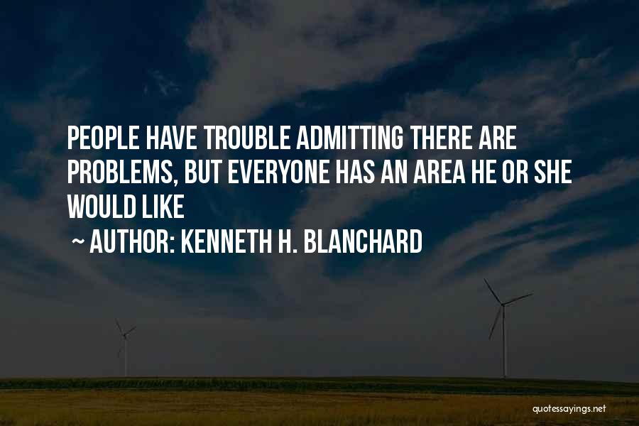 Kenneth H. Blanchard Quotes 384936