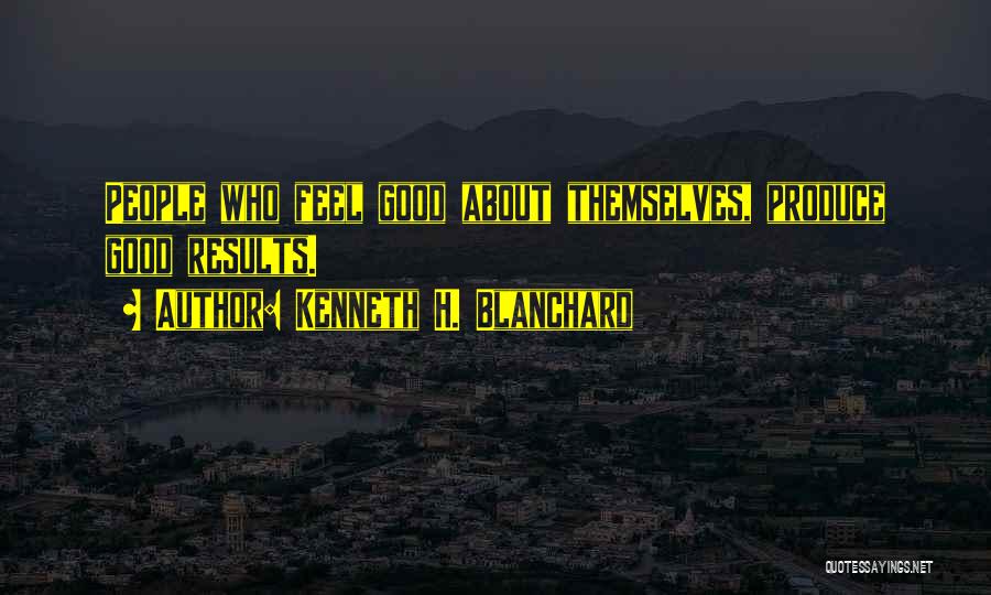 Kenneth H. Blanchard Quotes 693933