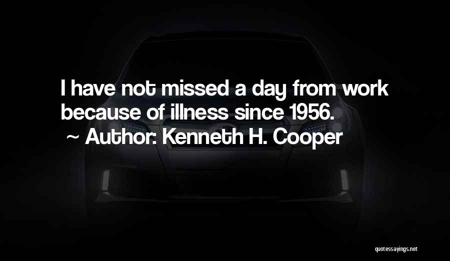 Kenneth H. Cooper Quotes 1146555