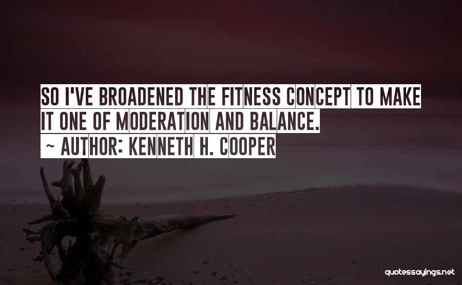 Kenneth H. Cooper Quotes 1162573
