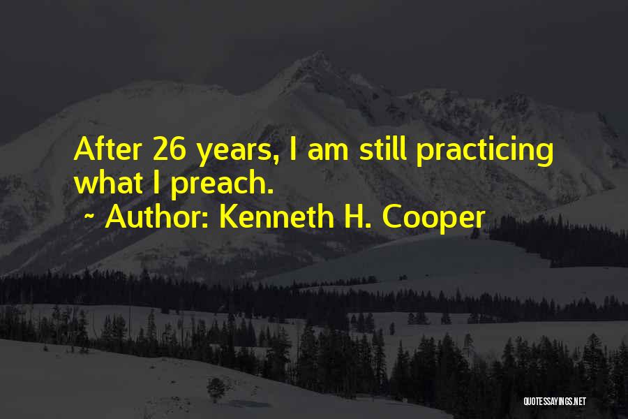 Kenneth H. Cooper Quotes 717470