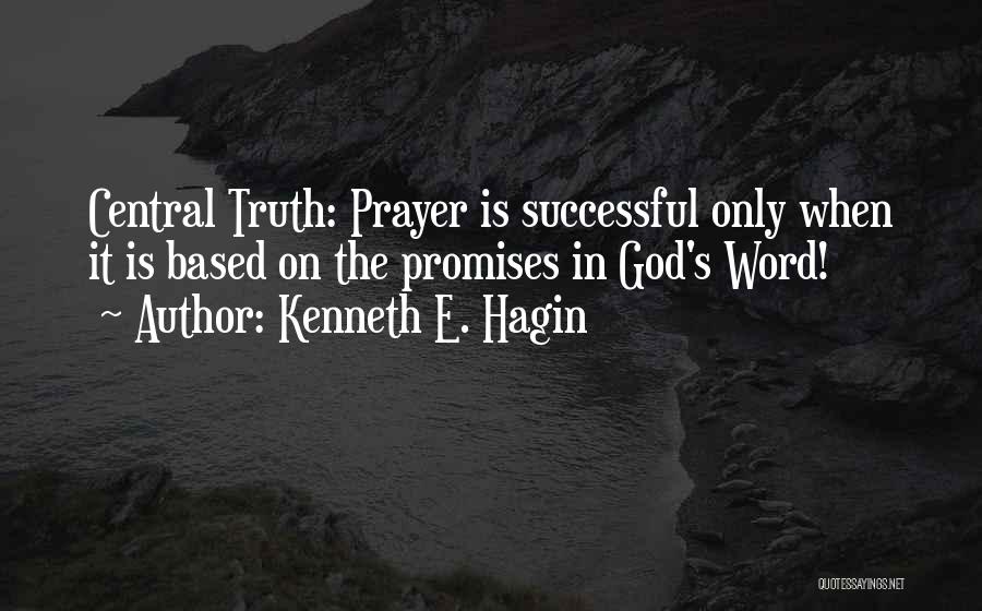 Kenneth Hagin Quotes By Kenneth E. Hagin