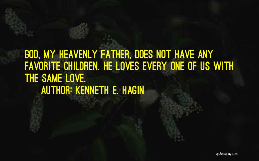 Kenneth Hagin Quotes By Kenneth E. Hagin