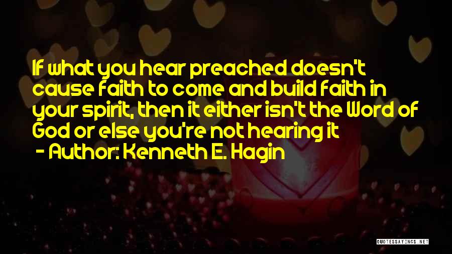 Kenneth Hagin Quotes By Kenneth E. Hagin