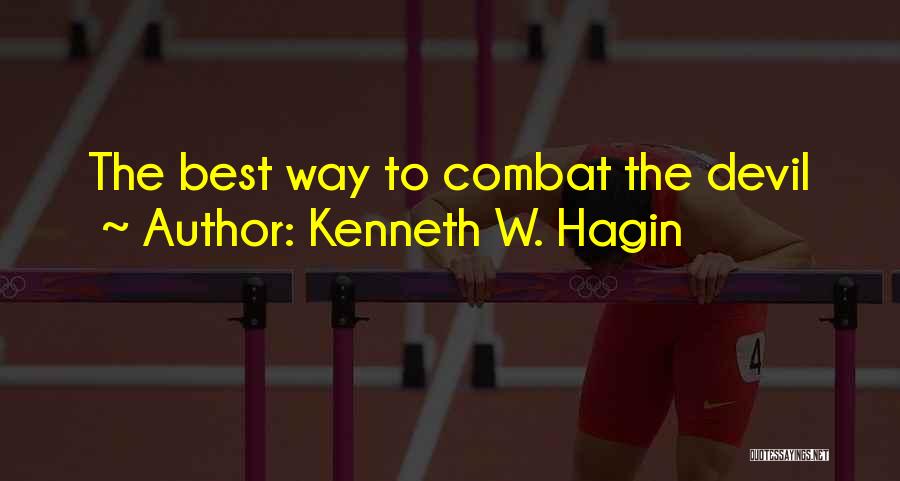 Kenneth Hagin Quotes By Kenneth W. Hagin