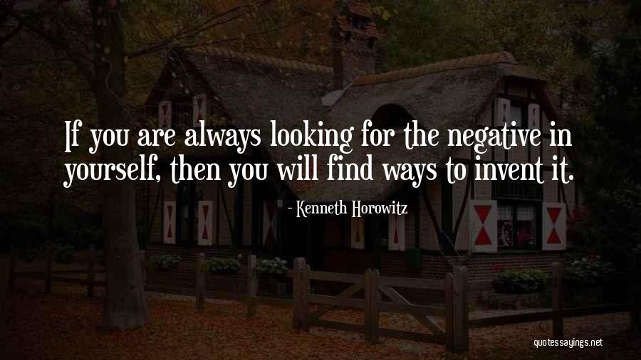 Kenneth Horowitz Quotes 1050899