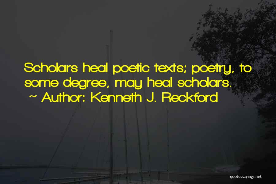 Kenneth J. Reckford Quotes 1297016