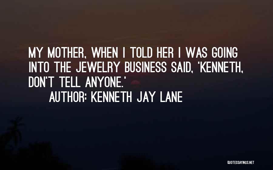 Kenneth Jay Lane Quotes 1134326