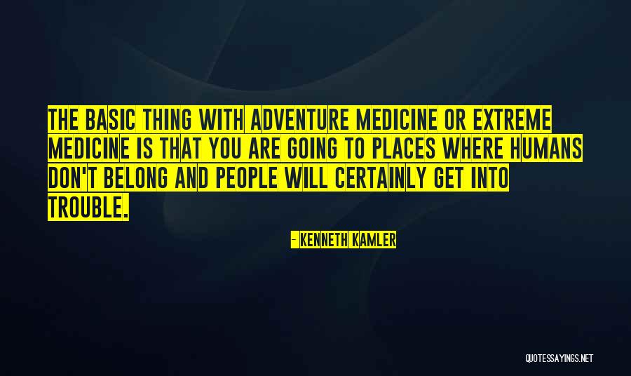 Kenneth Kamler Quotes 1089885 Kenneth Kamler Quotes 1089885