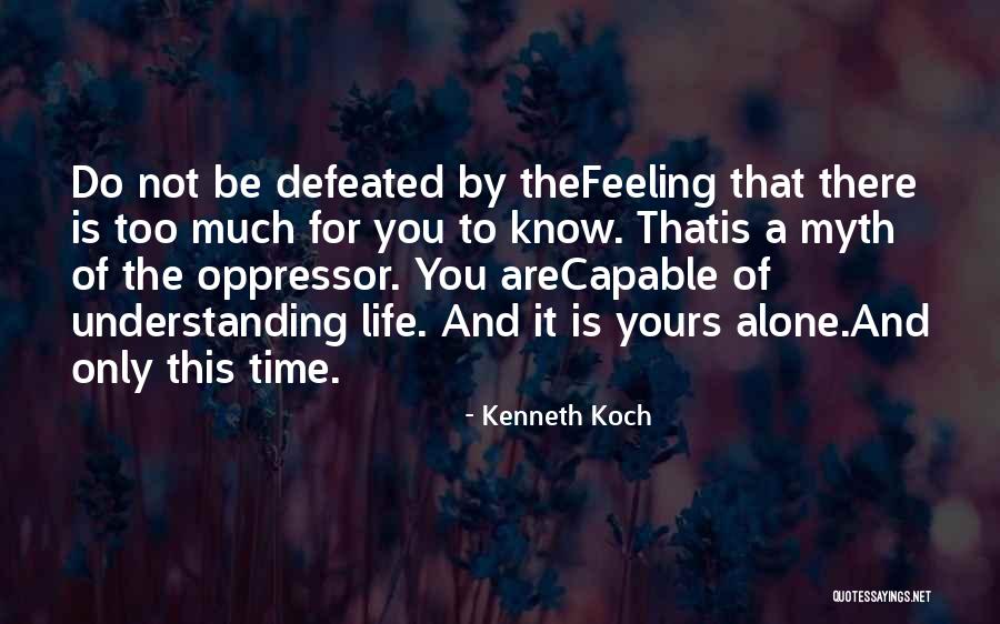 Kenneth Koch Quotes 1135703