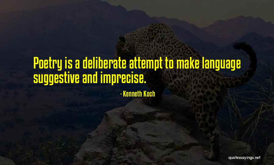 Kenneth Koch Quotes 1302546 Kenneth Koch Quotes 1302546