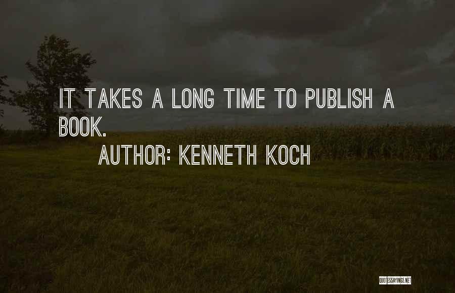 Kenneth Koch Quotes 1540947