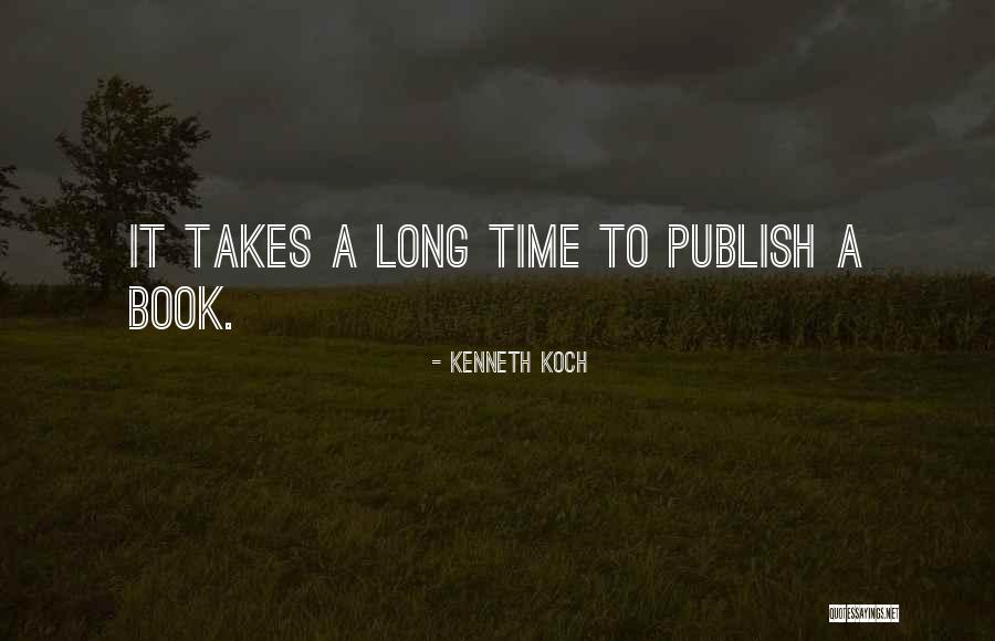 Kenneth Koch Quotes 1540947