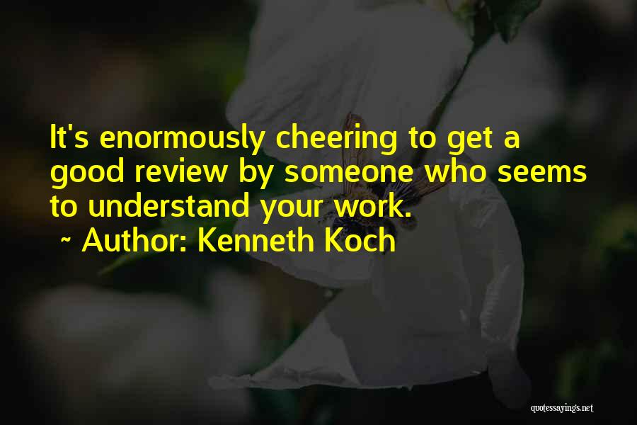 Kenneth Koch Quotes 1723506
