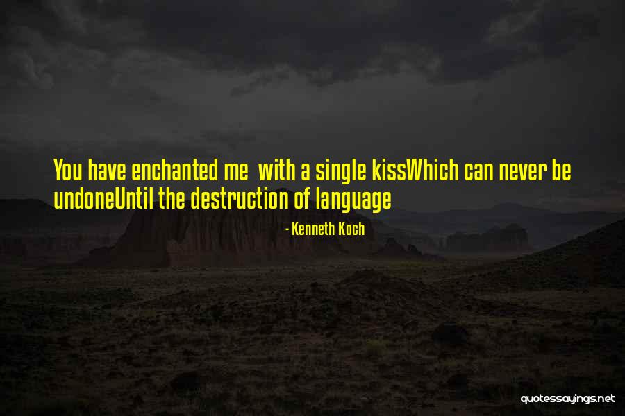 Kenneth Koch Quotes 1999232 Kenneth Koch Quotes 1999232